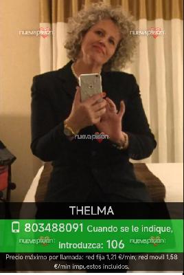 Thelma, Diosa madura llamada erótica alto voltaje